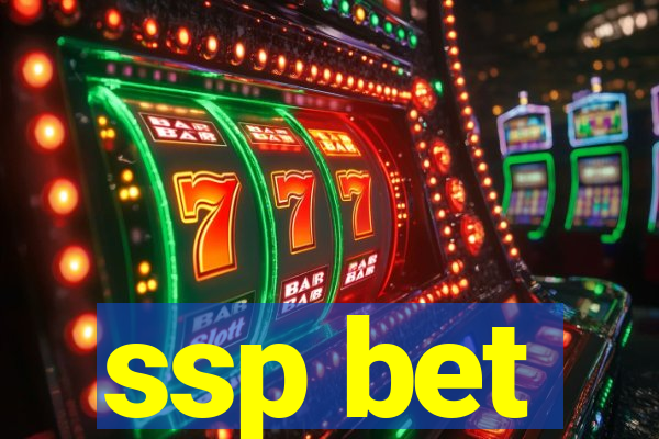 ssp bet